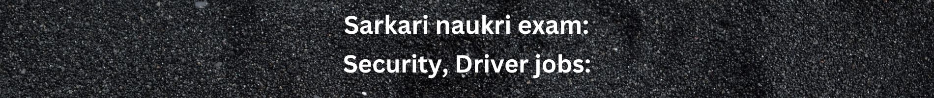Sarkari naukari exam:
