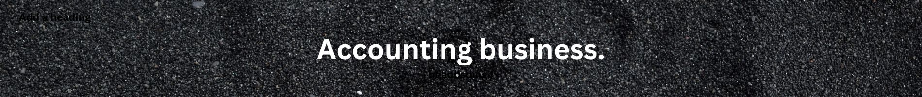 Accounting business.