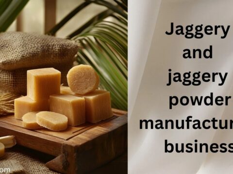 Jaggery Products Business: A Profitable Natural Sweetener Jaggery powder business